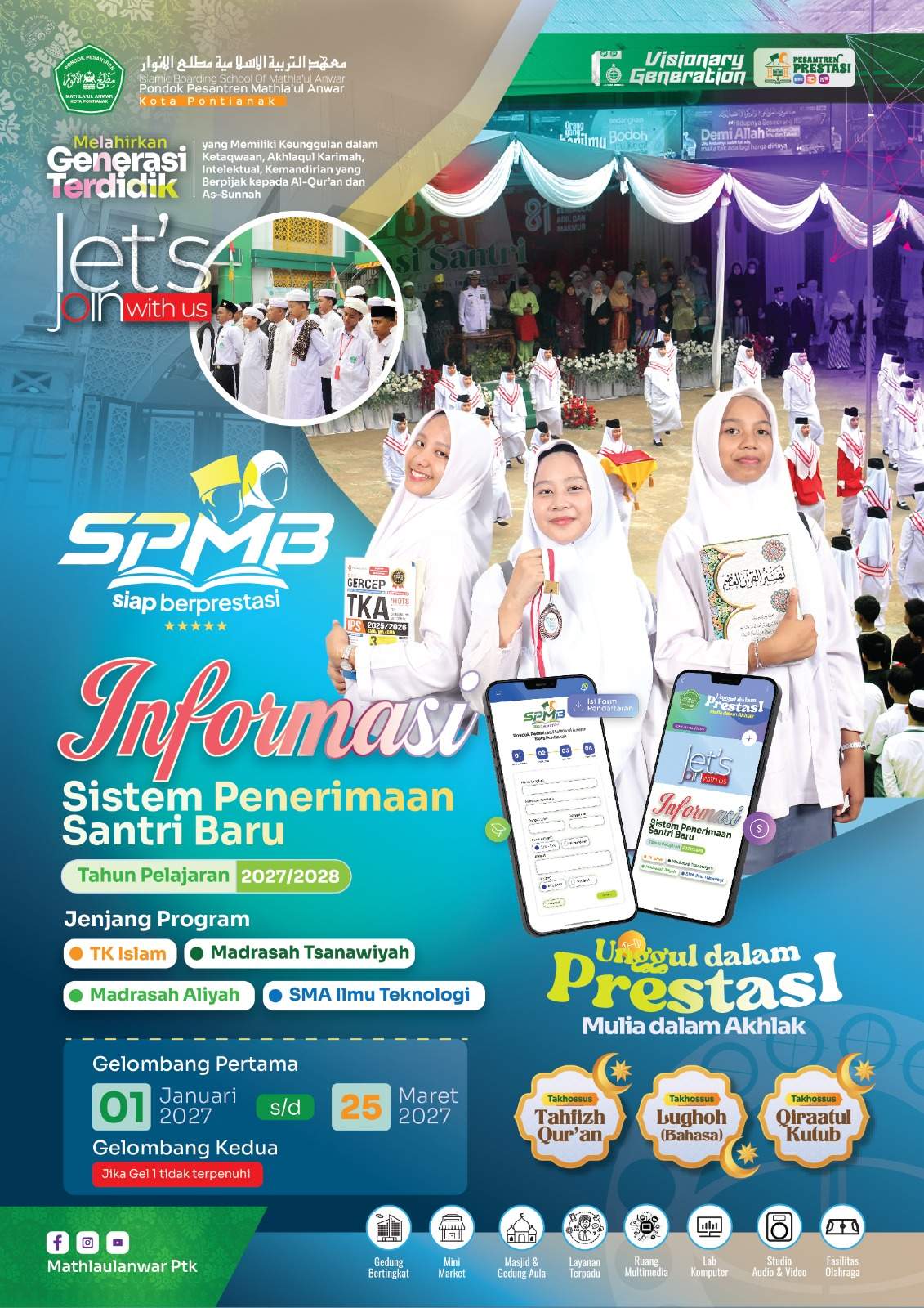 INFORMASI PENERIMAAN SANTRI BARU (SPMB) PPMA KOTA PONTIANAK TAHUN 2027-2028